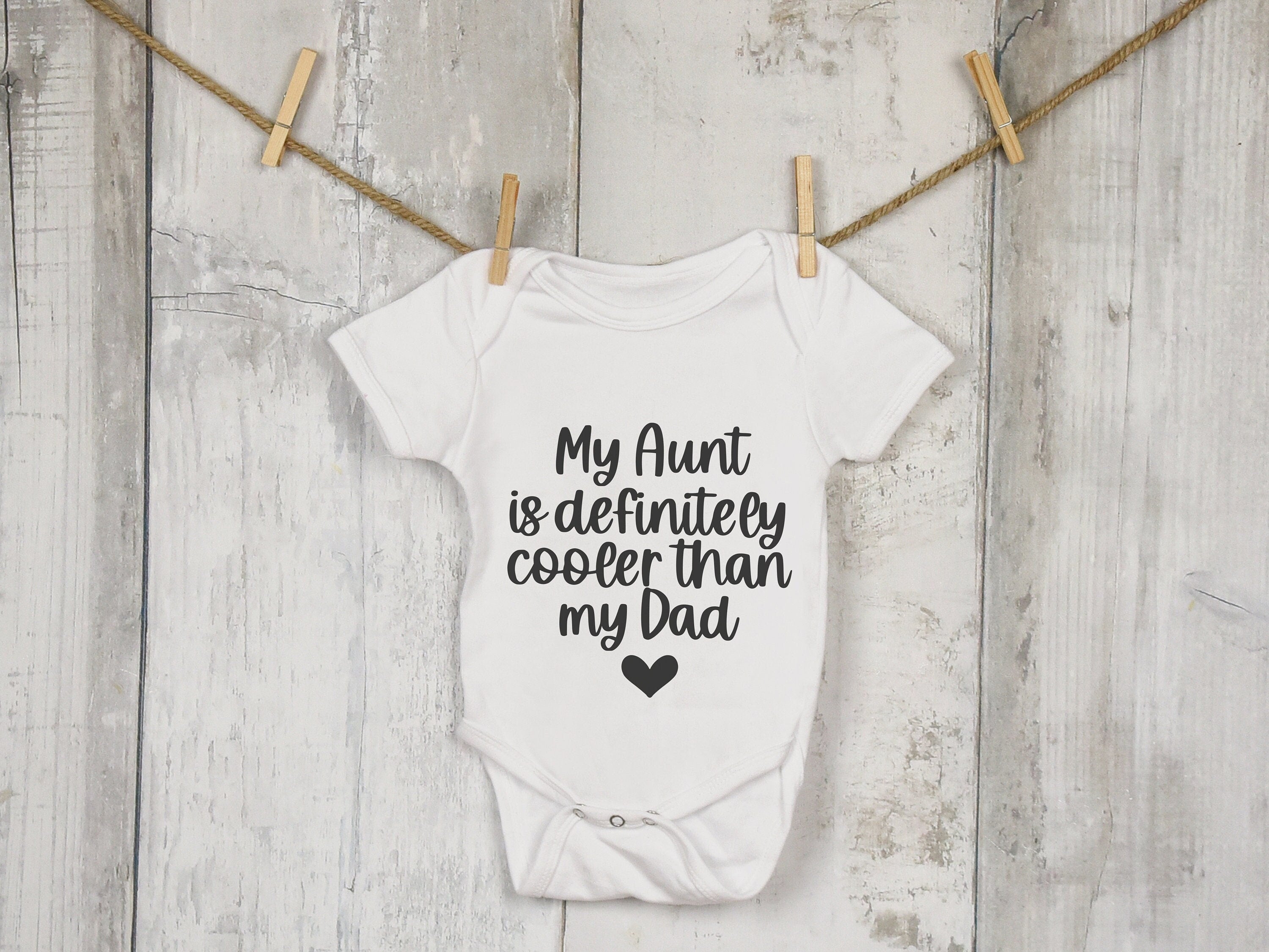 Aunt is Cooler Than Dad Baby Bodysuit - 100% Cotton Baby Grow - baby bodysuit by Sarah's Embroidery