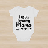 I got it from my mama baby grow, In all sizes 0,3,6,12 months - baby bodysuit by Sarah's Embroidery