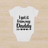 I got it from my daddy baby grow, In all sizes 0,3,6,12 months - baby bodysuit by Sarah's Embroidery