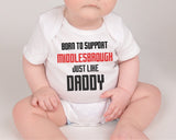 Middlesbrough Baby Bodysuit - Born to Support Football Team - baby bodysuit by Sarah's Embroidery
